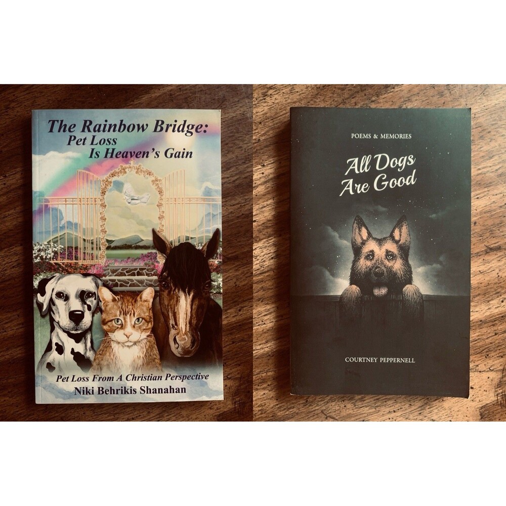 Lot 2 Rainbow Bridge Pet Loss Heavens Gain Shanahan All Dogs are Good Peppernell